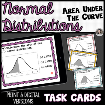 Preview of Normal Distributions Area of the Graph Print and Digital Slides Task Cards