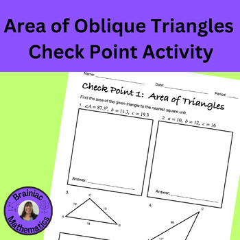 Preview of Area of Oblique Triangles Check Point Activity