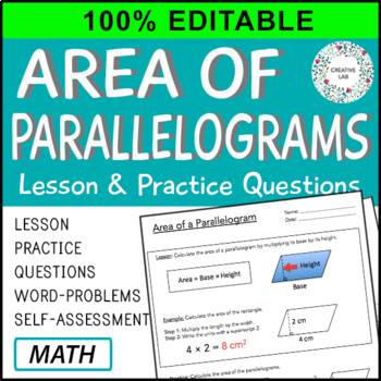 Preview of Area of Parallelograms - Lesson & Practice Questions - 100% Editable