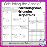 Area of Parallelograms, Triangles, and Trapezoids - Assess