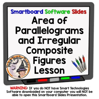 Preview of Area of Parallelograms and Irregular Composite Figures Smartboard Slides Lesson