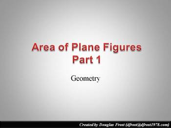 Preview of Area of Plane Figures, Part 1 (Video)