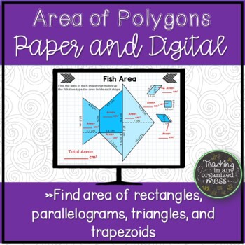 Preview of Area of Polygons--Rectangles, Parallelograms, Triangles, & Trapezoids | Digital