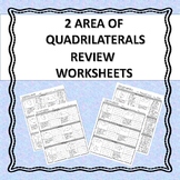 Area of Quadrilaterals - Review Worksheets