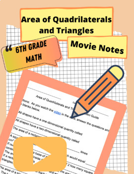 Preview of Area of Quadrilaterals and Triangles Video Notes