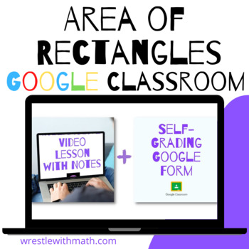 Preview of Area of Rectangles (Google Form & Interactive Video Lesson!)
