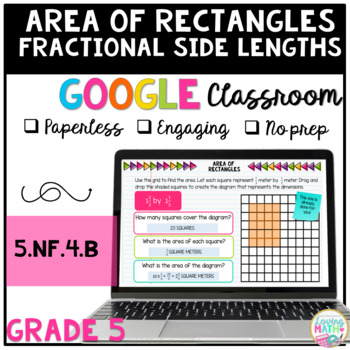 Preview of Area of Rectangles with Fractional Side Lengths Digital for Google Classroom