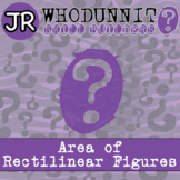 Area of Rectilinear Figures Activity - 3.MD.C.7d - Whodunnit JR