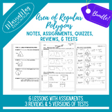 Area of Regular Polygons - 6 lessons w/3 quiz, 3 rev & 5 tests