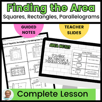 Preview of Area of Squares, Rectangles, Parallelograms | Guided Notes & Teacher Slides