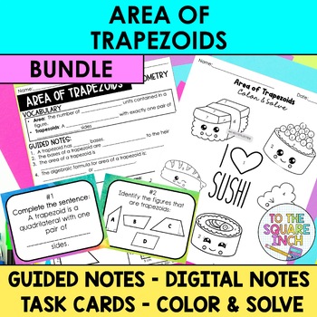 Preview of Area of Trapezoids Notes & Activities | Digital Notes | Task Cards & More