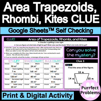 Preview of Area of Trapezoids, Rhombi, & Kites Print & Self Checking Digital CLUE Activity