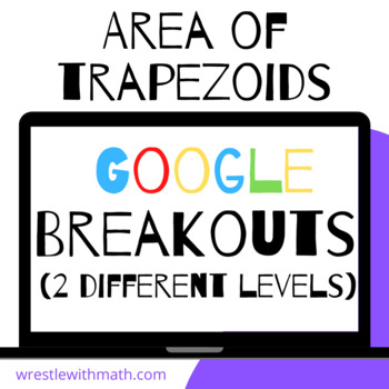 Preview of Area of Trapezoids – Two Breakout Activities!