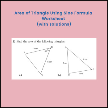 Preview of Area of Triangle Using Sine Formula Worksheet (with solutions)