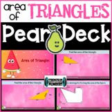 Area of Triangles Digital Activity for Pear Deck/Google Slides