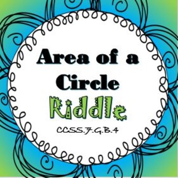 Preview of Finding Area of a Circle RIDDLE Activity Worksheet It's Fun!