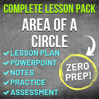 Preview of Area of a Circle Worksheet Complete Lesson Pack (NO PREP, WITH KEYS, SUB PLAN)