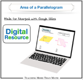 Area of a Parallelogram Designed for Nearpod with Google Slides
