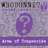 Area of a Trapezoid Whodunnit Activity - Printable & Digit