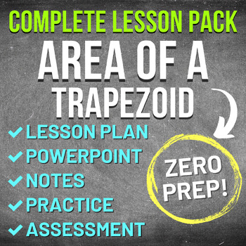 Preview of Area of a Trapezoid Worksheet Complete Lesson Pack (NO PREP, KEYS, SUB PLAN)
