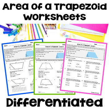 Preview of Area of a Trapezoid Worksheets - Differentiated