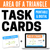 Area of a Triangle Task Cards and Digital Boom Cards™