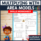 INTRO TO AREA MODEL MULTIPLICATION: Scaffolded Practice Wo