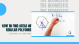 Areas of Regular Polygons Guided Notes