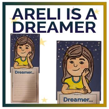 Preview of Areli is a Dreamer Hispanic Heritage Month