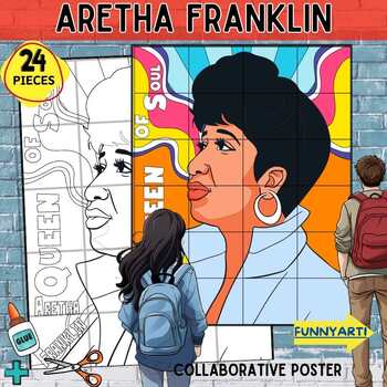 Preview of Aretha Franklin Collaborative Poster Black History-Women's History MURAL PROJECT