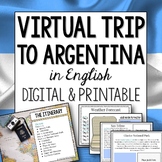 Argentina Virtual Field Trip in English printable and digital