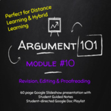 Argument 101 #10 - Revision, Editing & Proofreading; Writi