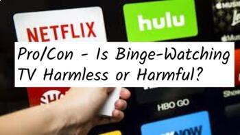 Preview of Argument, Claim, & Evidence Practice - Is Binge Watching TV Harmful or Harmless?