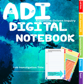 Preview of Argument Driven Inquiry ADI CER Digital Notebook