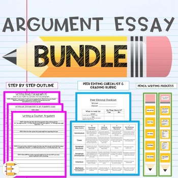 Preview of Argument Essay Bundle (Outline, Peer edit, Rubric, Writing Process Display)