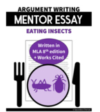Argument Essay Unit Mentor Essay: Eating Insects