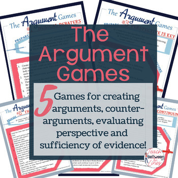 Preview of Argument Games - A Fun Way to Get Students Practicing Their Argument Skills!