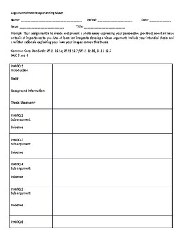 Argument Photo Essay Planning Sheet - 11th and 12th Grades by Marc Muramoto