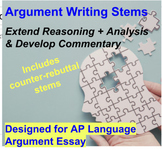Argument Stems - Reasoning - Persuasion - Writing Extender