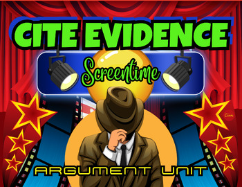 Preview of Argument Unit | Citing Text Evidence Lesson | MLA Sentence Frames |Screen Time