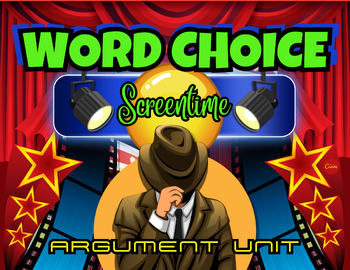 Preview of Argument Unit | Word Choice Lesson | Paperless Game | Any Text