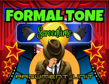 Preview of Argument Unit | Maintain a Formal Tone Lesson | Activity | Word Bank | Game