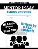 Argument Unit Mentor Essay: School Uniforms (written by a 