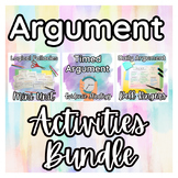 Argument Writing Activities Bundle for AP Language and Hig