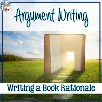 Preview of Argument Writing Activity - Banned and Challenged Books - Writing a Rationale