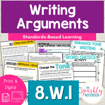 Preview of Argument Writing - Argumentative Essay - 8th Grade 8W1 CCSS