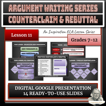 Preview of Argument Writing Lesson Series #11 - Counterclaim & Rebuttal