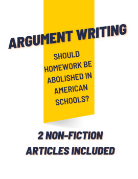 Preview of Argument Writing Prompt - Abolish Homework? - 2 Articles Included