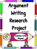 Argument Writing Research Project Common Core