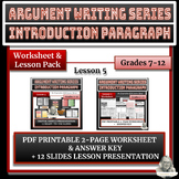 Argument Writing Series - Introduction Paragraph Lesson + 